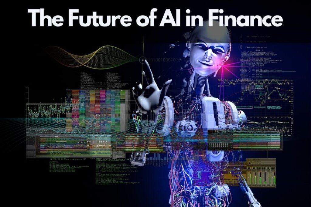 The Future of AI in Finance